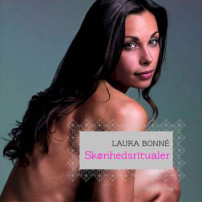 Skønhedsritualer af Laura Bonné